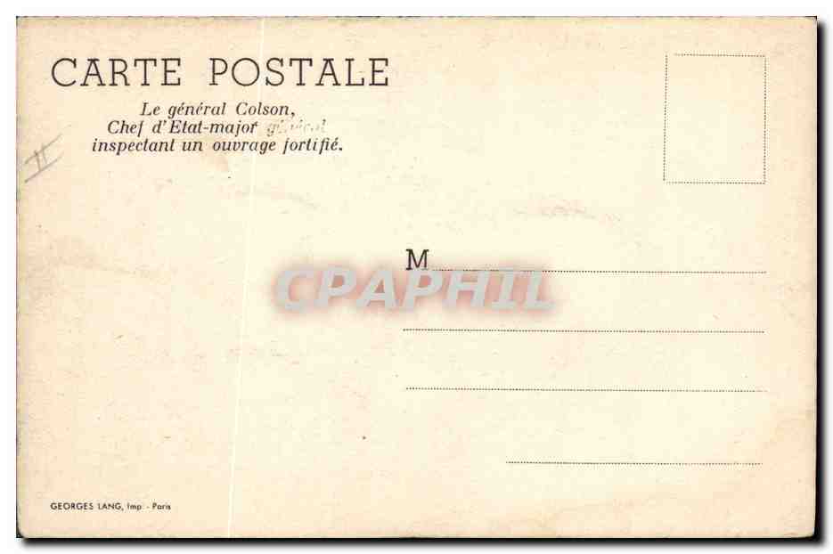 CPM Militaria Le general Colson Chef d'etat major general inspectant un ouvrage fortifie — Rückseite