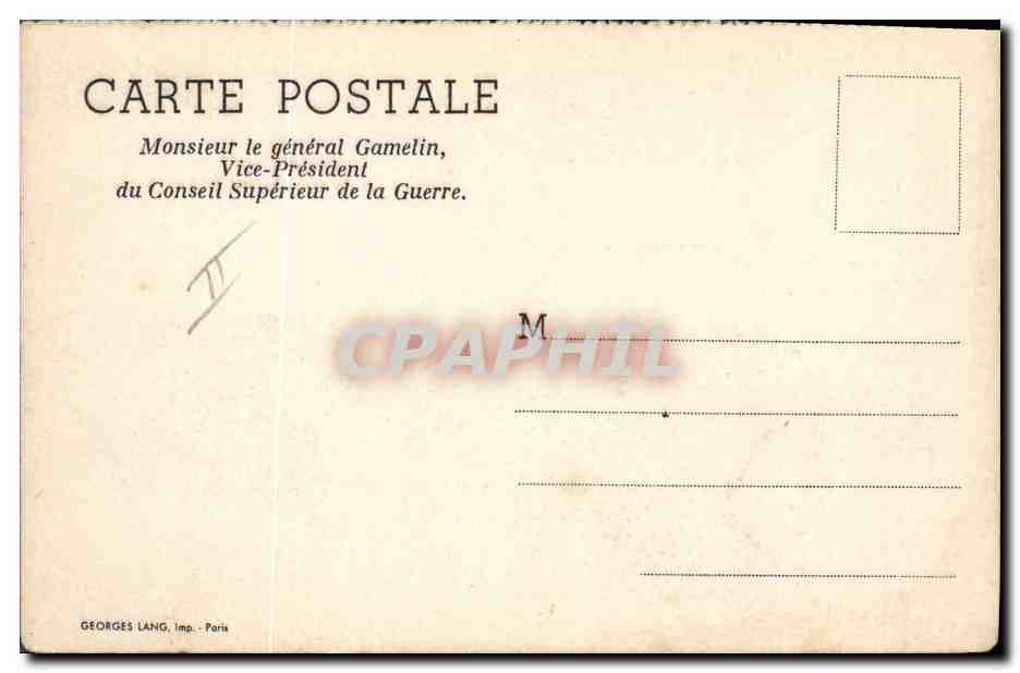 CPM Militaria Monsieur le General Gamelin Vice President du Conseil superieur de la guerre — Rückseite