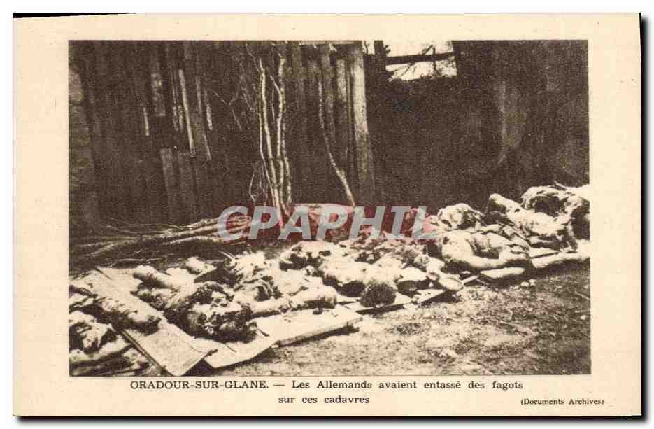 Oradour-sur-Glane — Les Allemands avaient entassé des cadavres sur ces cadavres — Documents Archives