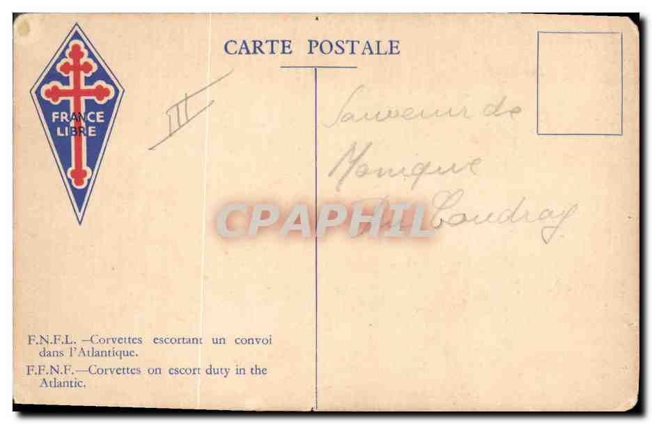 CPM Militaria FNFL Corvettes escortant un convoi dans l'Atlantique Bateau France Libre Croix de Lorraine — Verso