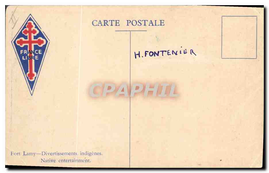 CPM Militaria Fort Lamy Divertissements indigenes France Libre Croix de Lorraine — Rückseite