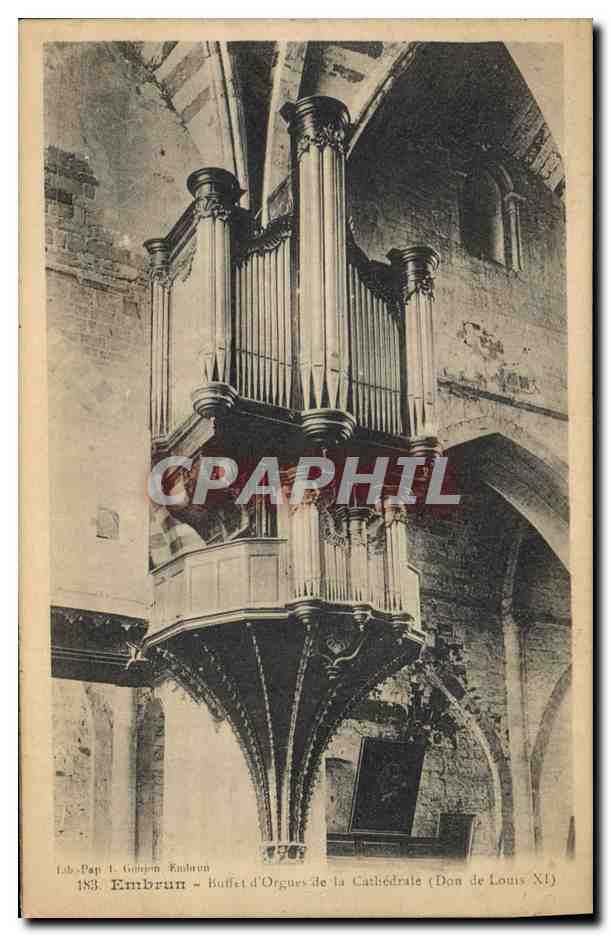 CPA Orgue Embrun Buffet d'orgues de la cathedrale Don de Louis XI