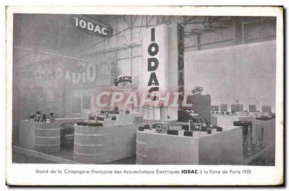 Stand de la Compagnie Française des Accumulateurs Électriques IODAC — Foire de Paris 1933 — sans éditeur ni numéro visible