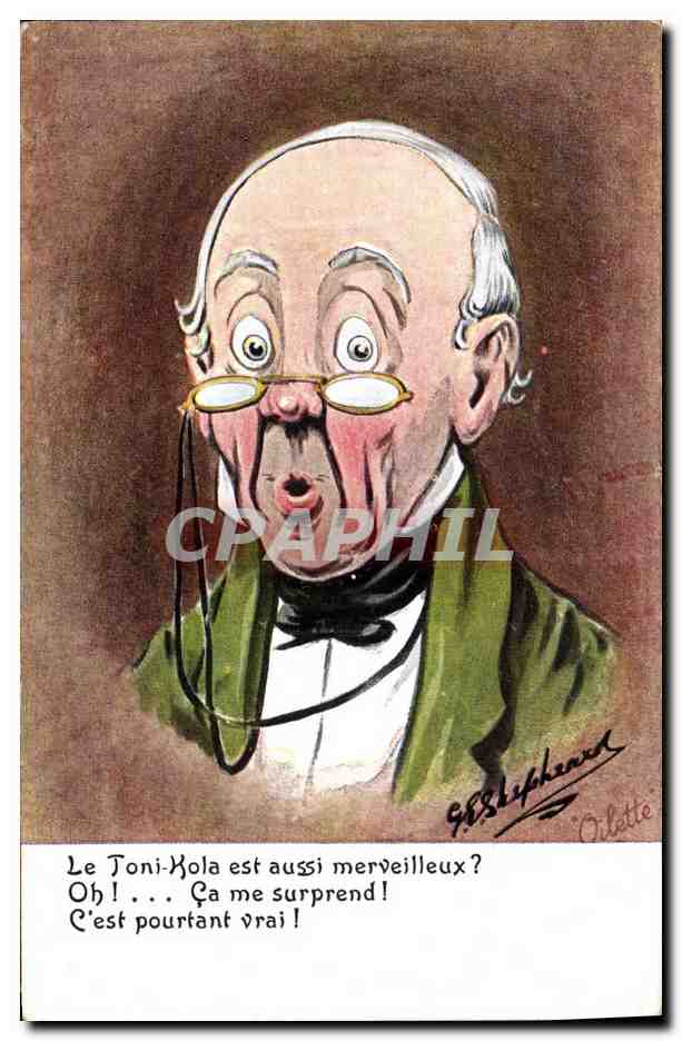Caricature d'un homme étonné — Toni-Kola — dessin de G. Stephaneau & Oilette