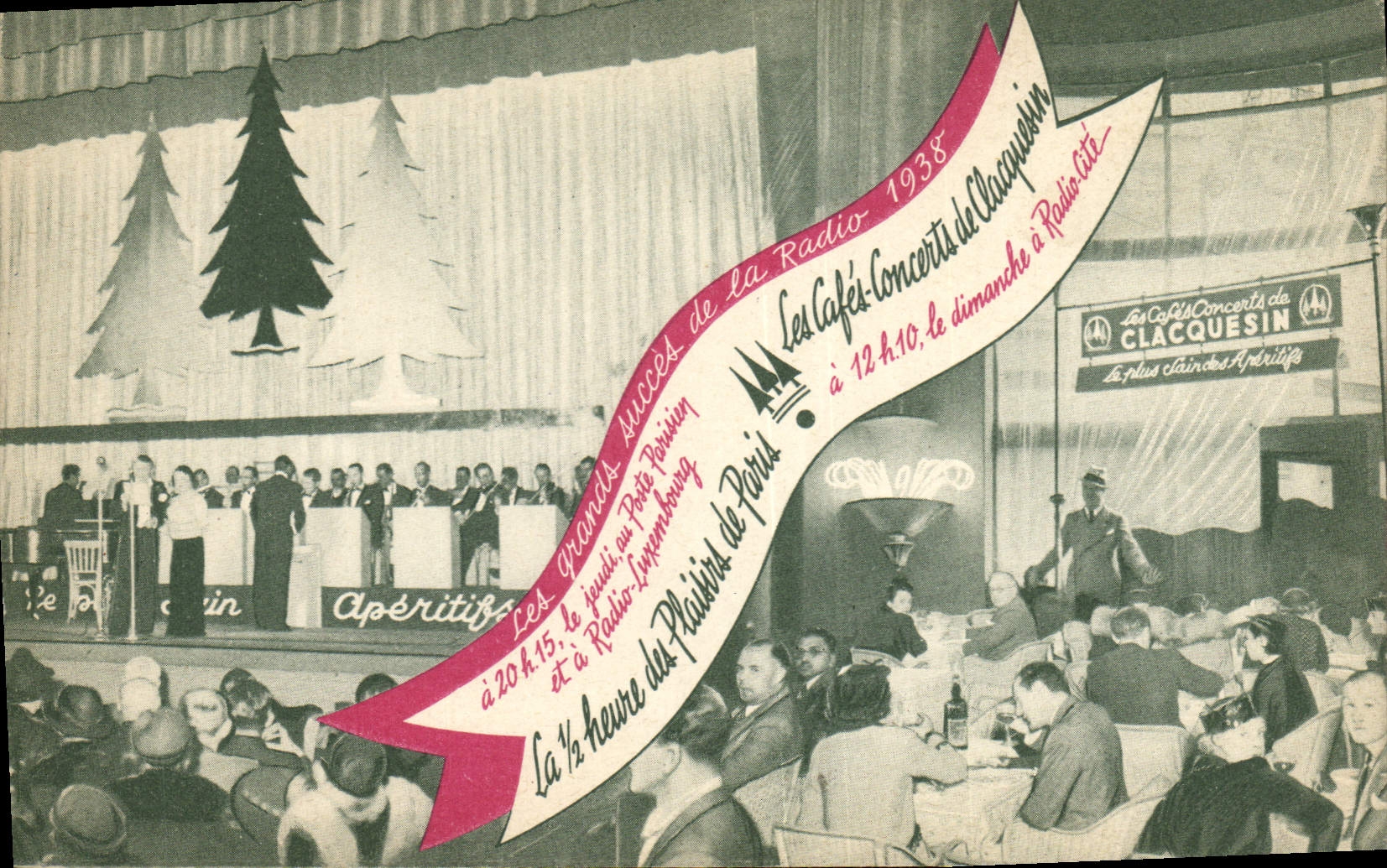 Les Cafés-Concerts de Clacquesin — Spectacle à Radio-Cité, 1938 — Éditeur : Clacquesin