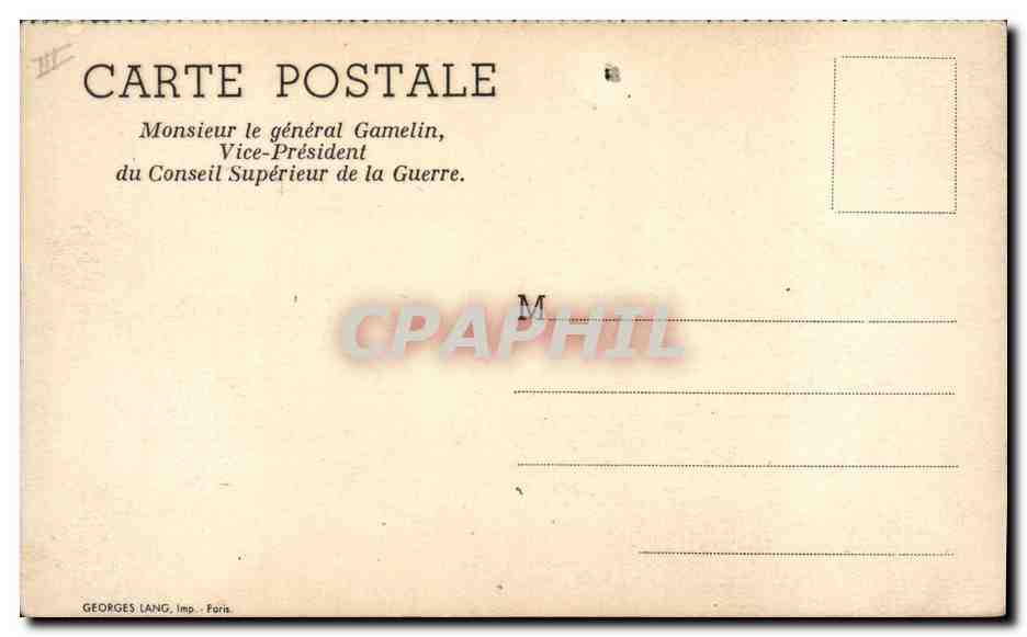 Général Gamelin — Vice-Président du Conseil Supérieur de la Guerre — Georges Lang, Paris — Verso