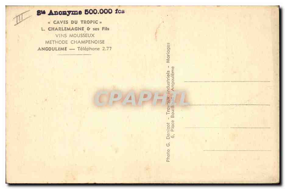 CPA Vin Vendanges Caves du Tropic Angouleme Charlemagne  — Rückseite