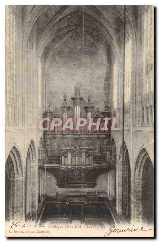 Basilique Saint-Just — Les Orgues — L. Janson, éditeur, Narbonne
