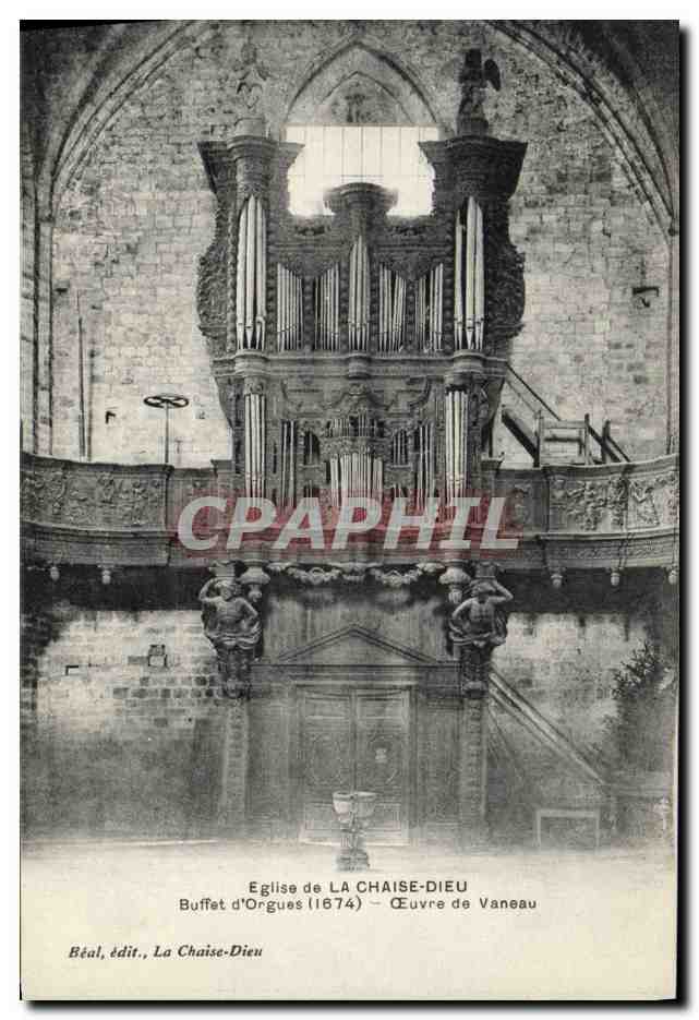 CPA Orgue Eglise de la chaise Dieu Buffet d'orgues Oeuvre de Vaneau