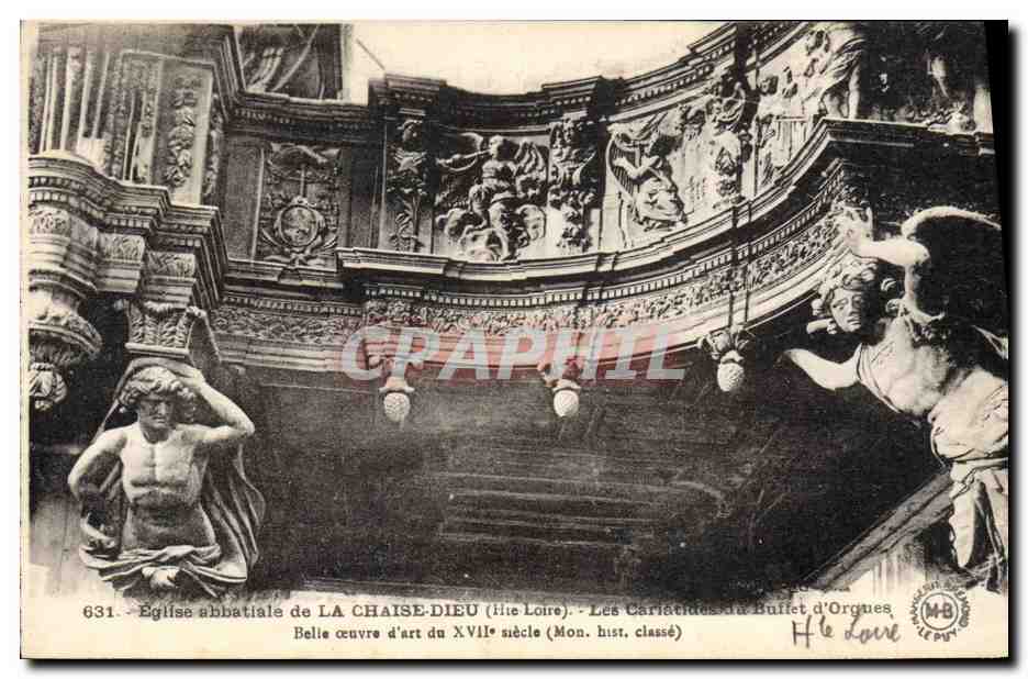 CPA Orgue Eglise abbatiale de la chaise Dieu Les cariatides du buffet d'orgues 