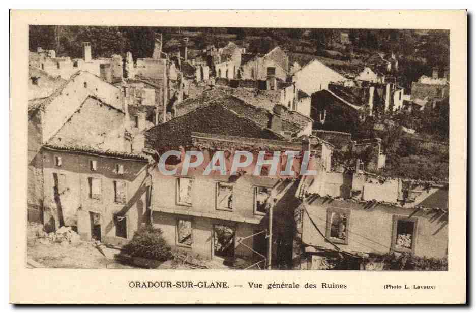Oradour-sur-Glane — General View of the Ruins — Photo L. Lavaux