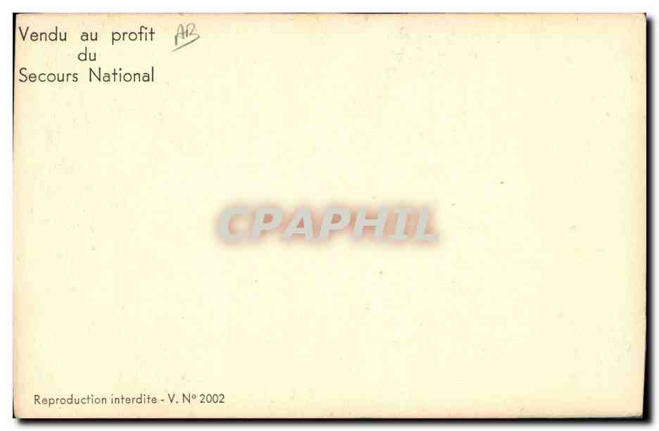 Philippe Pétain — Déclaration de dévouement — CPAPHIL V. N° 2002 — Rückseite