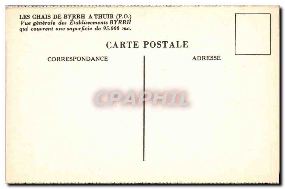 CPA Folklore Vin Vendanges Les Chais de Byrrh a Thuir Vue generale des etablissements Byrrh — Rückseite