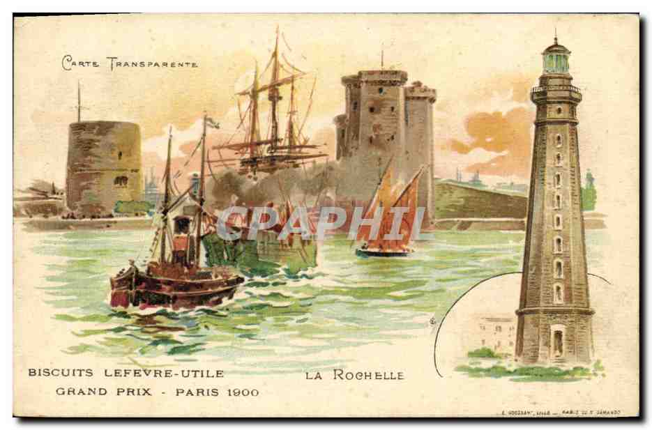 CPA Carte transparente Biscuits Lefevre Utile La Rochelle Phare Bateau