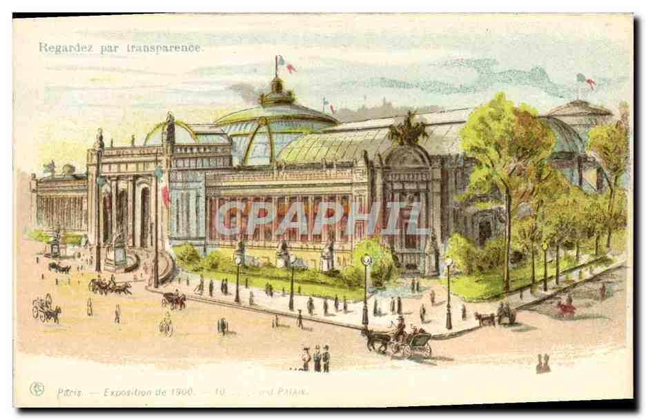 CPA Carte transparente Paris Exposition de 1900 Le Grand Palais