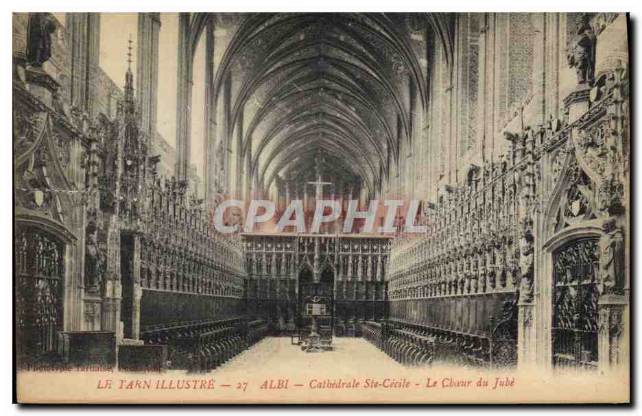 CPA Orgue Albi Cathedrale Ste Cecile le choeur du jube