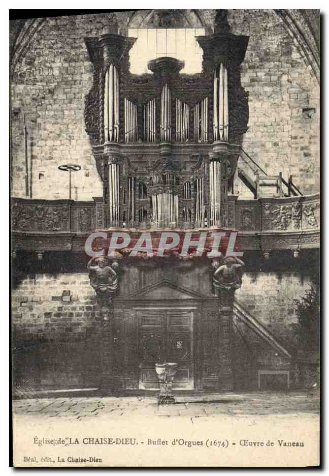 CPA Orgue Eglise de la Chaise Dieu Buffet d'orgues Oeuvre de Vaneau