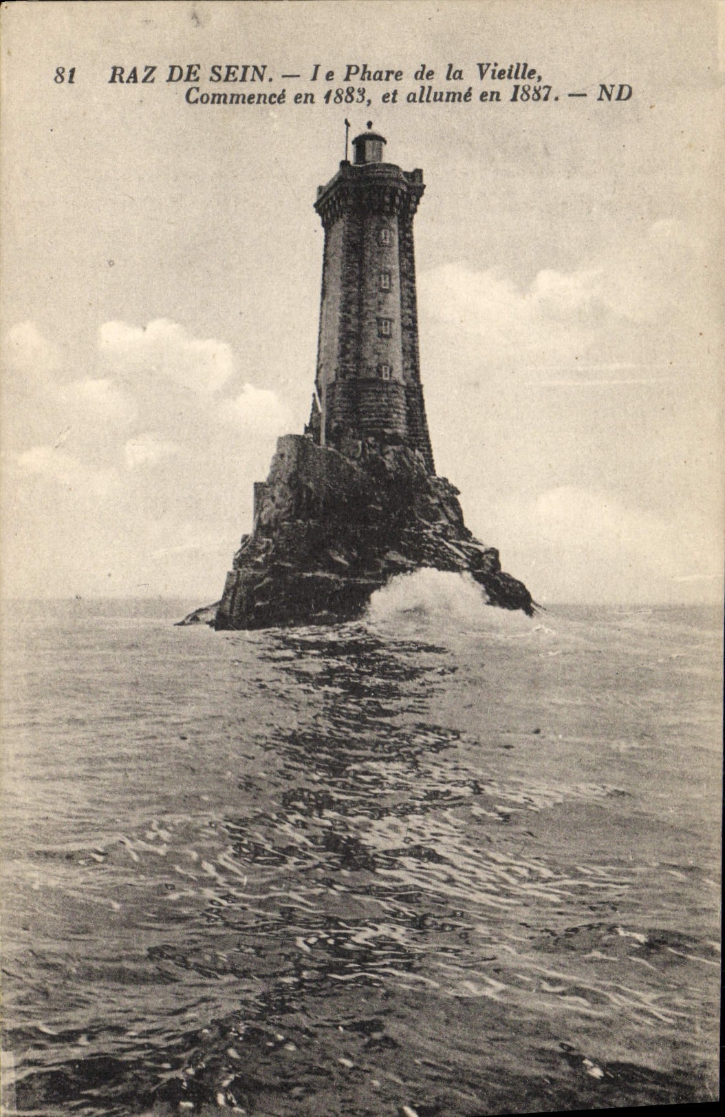CPA Phare Raz de Sein Le phare de la Vieille 