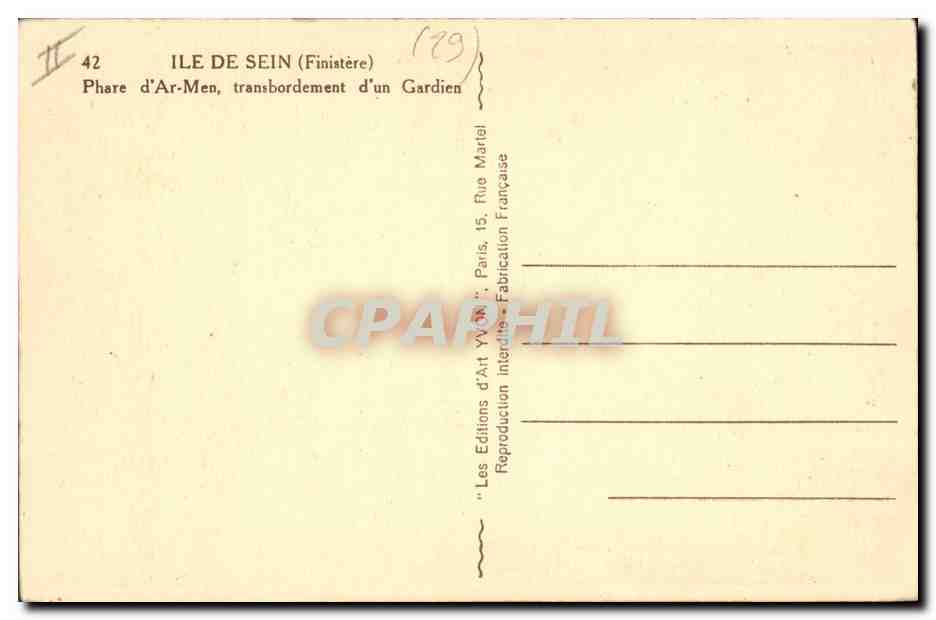CPA Phare Ile de Sein Phare d'Ar Men transbordement d'un gardien Bateau — Rückseite