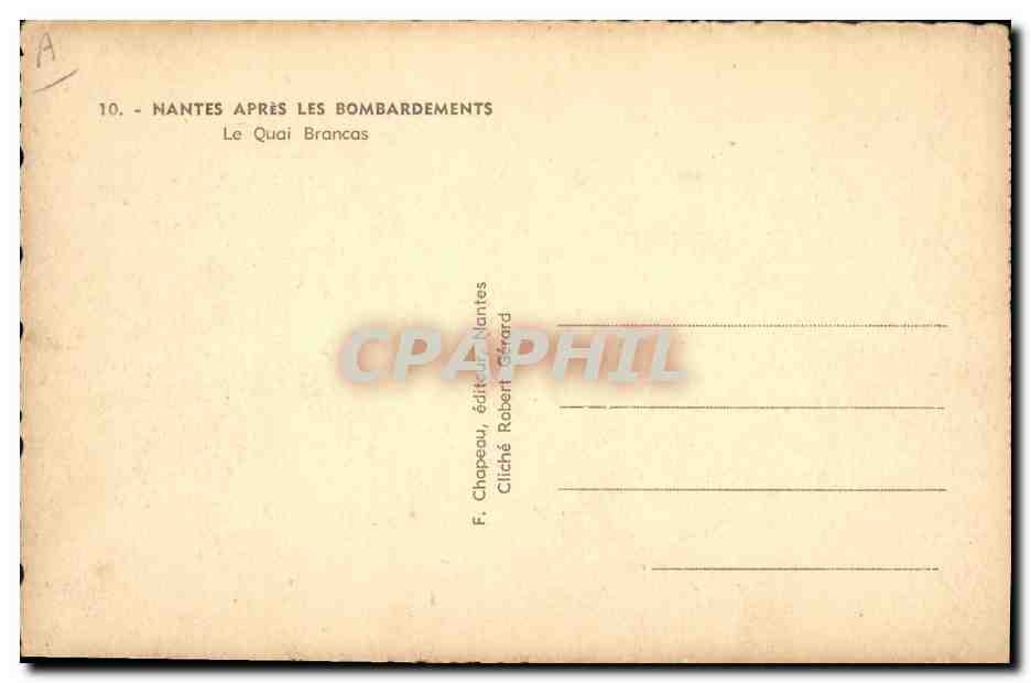 CPA Militaria Nantes apres les bombardements Le quai Brancas — Rückseite