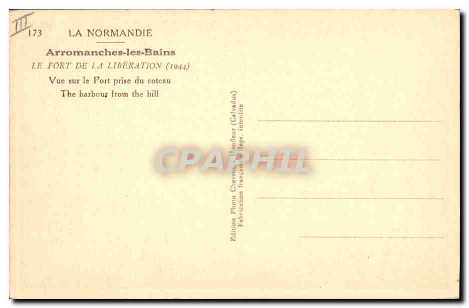Arromanches-les-Bains — Le Fort de la Libération (1944) — Édition Photo Chevrot, Honfleur — Verso