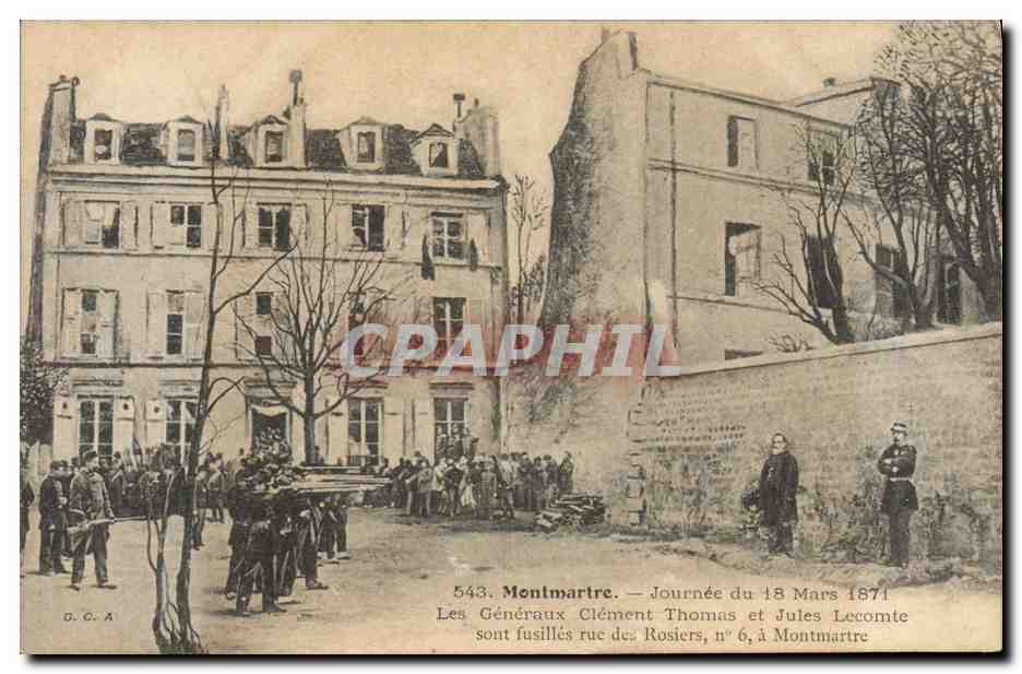 Montmartre — Journée du 18 Mars 1871 — Les Généraux Clément Thomas et Jules Lecomte sont fusillés rue des Rosiers, n° 6