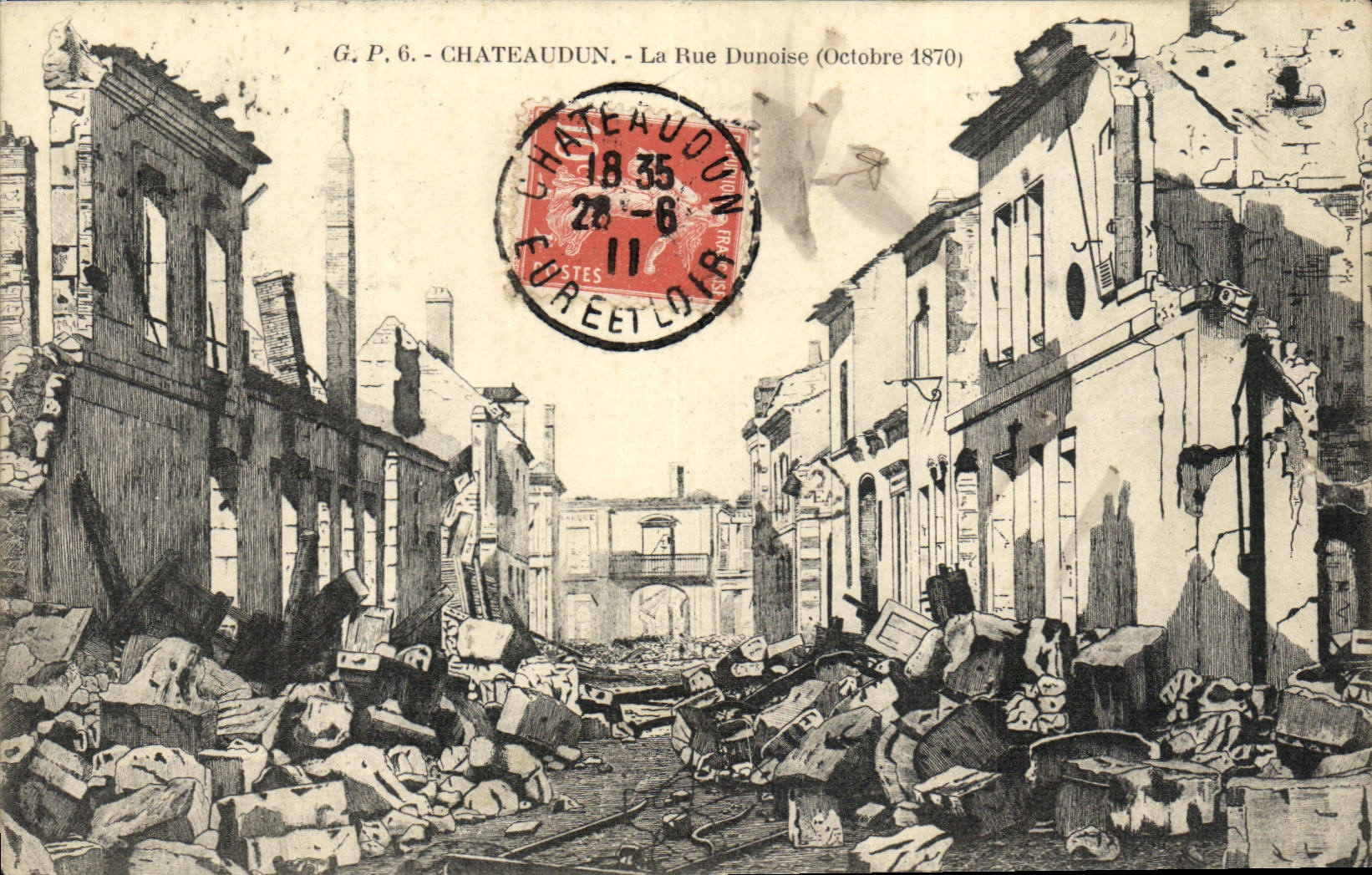 Châteaudun - La Rue Dunoise (Octobre 1870) — G.P. 6 — éditeur non identifié