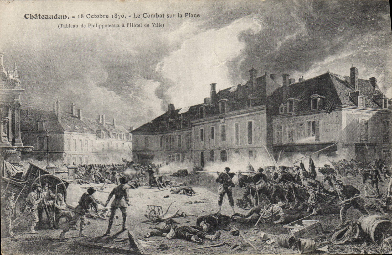 Châteaudun — 18 Octobre 1870 — Le Combat sur la Place (Tableau de Philippoteaux à l'Hôtel de Ville)
