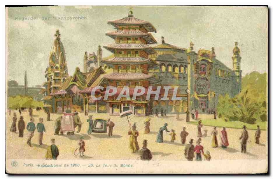 CPA Carte Transparente Paris Exposition Universelle 1900 Le Tour du Monde