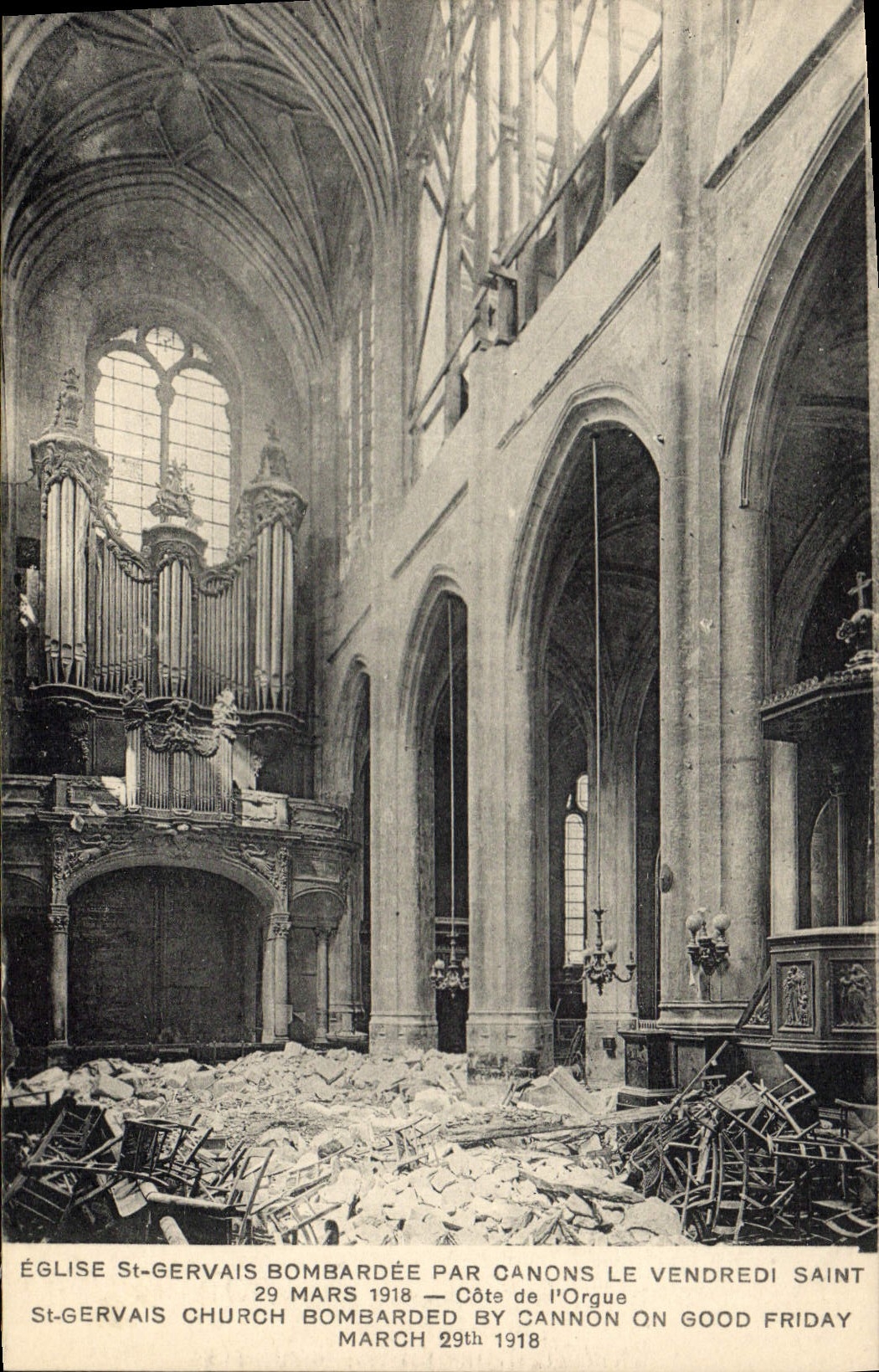 CPA Orgue Eglise St Gervais bombardee par les canons le vendredi Saint 29 mars 1918 Militaria