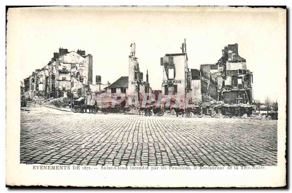CPA Militaria Evenements de 1871 Saint Cloud incendie par les Prussiens le Restaurant de la Tete Noire 