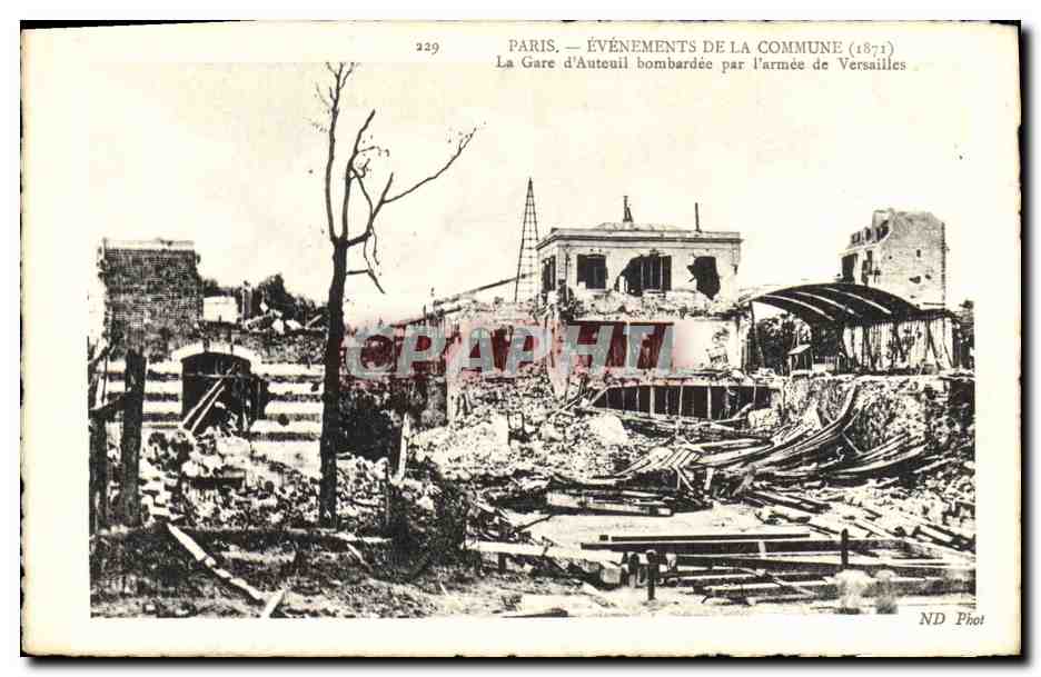 CPA Militaria Paris Evenements de la Commune 1871 La Gare d'Auteuil bombardee par l'armee de Versailles 