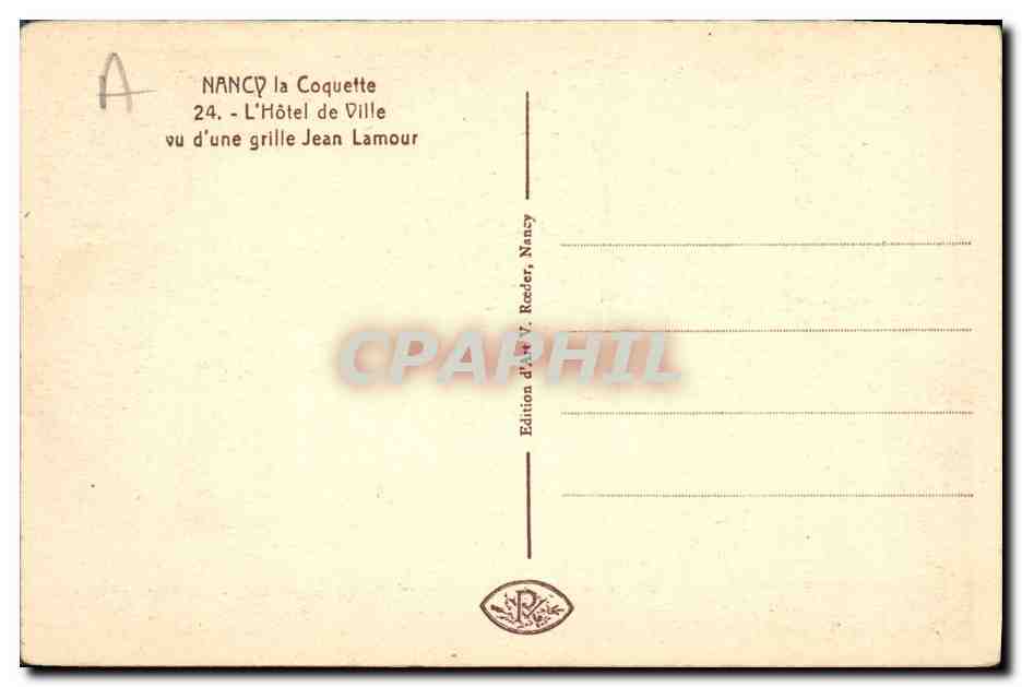 NANCY. L'Hôtel de ville vu d'une grille — Jean Lamour — Édition V. Reder, Nancy — Reverso