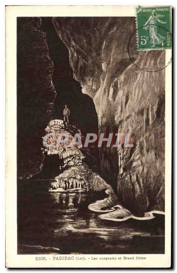 Padirac (Lot) — Lac suspendu et Grand Dôme — Edition de la Librairie Bandel, St-Céré (Lot)