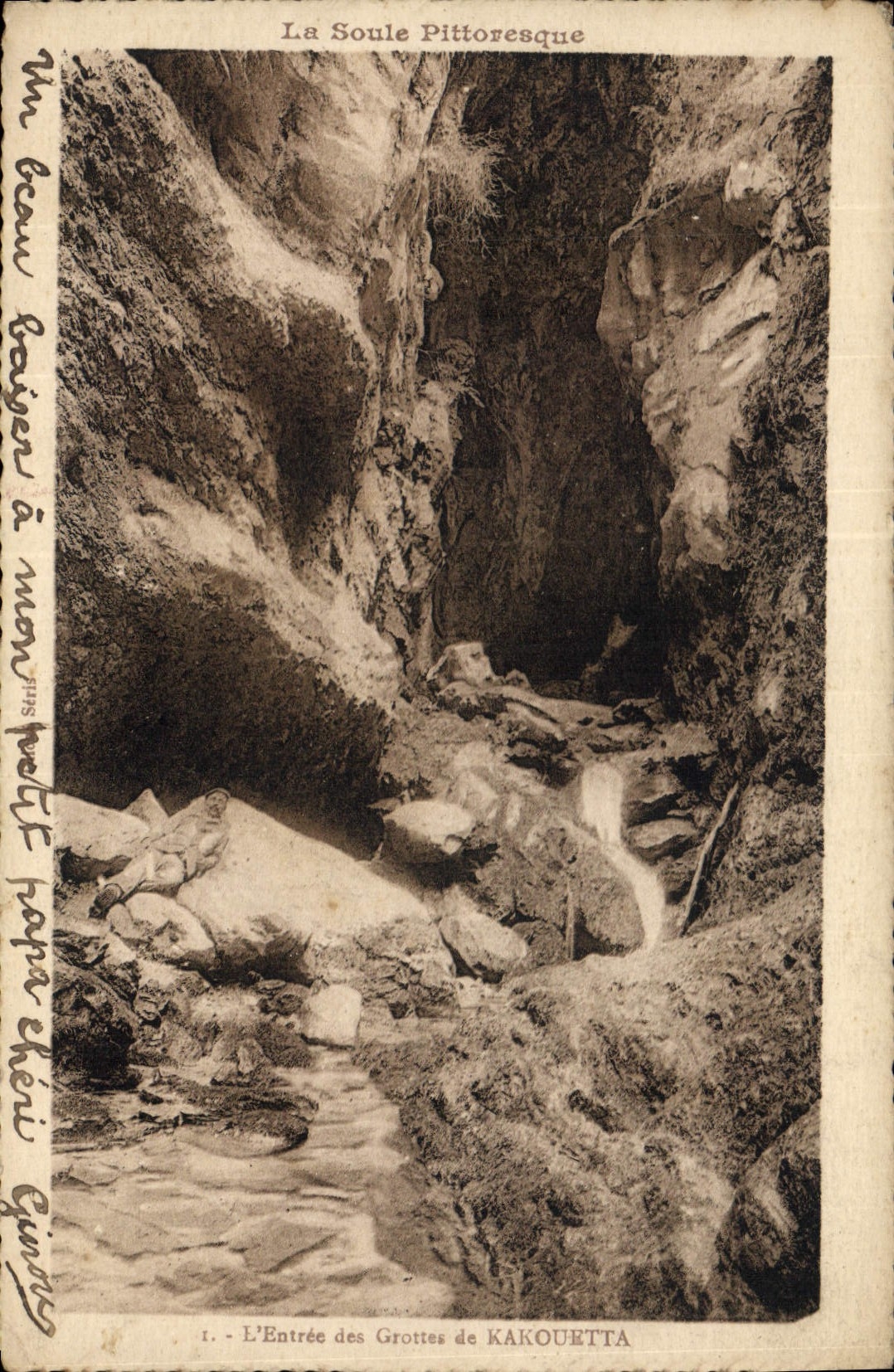 L'Entrée des Grottes de KAKOUEtTA — La Soule Pitttoresque — Éditeur non visible