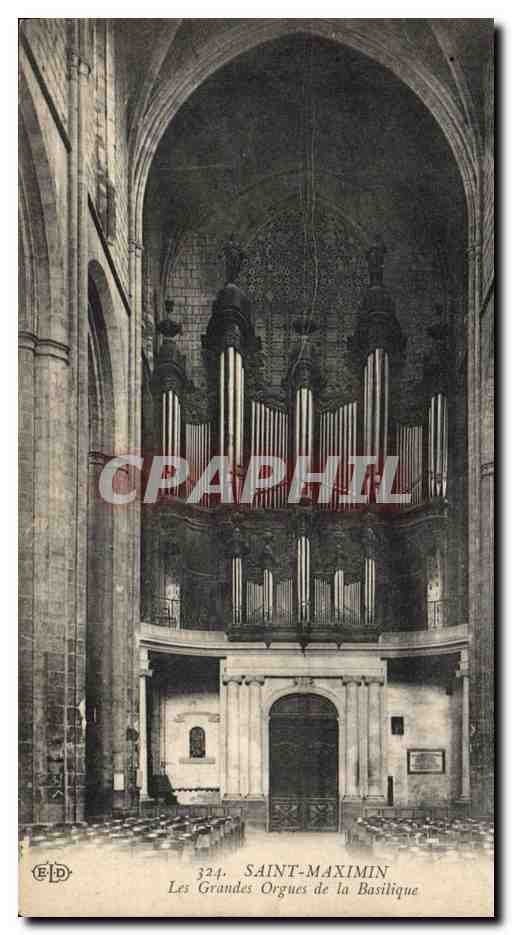CPA Orgue Saint Maximin Les grands orgues de la basilique