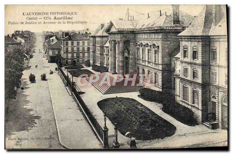 CPA Aurillac Palais de Justice et Avenue de la Republique 
