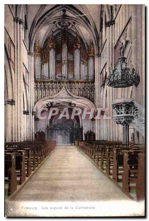 CPA Orgue Fribourg Les orgues de la cathedrale