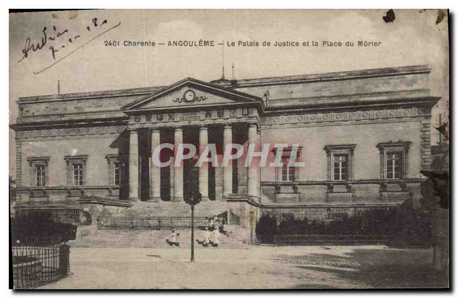 CPA Palais de Justice et la place du Murier Angouleme