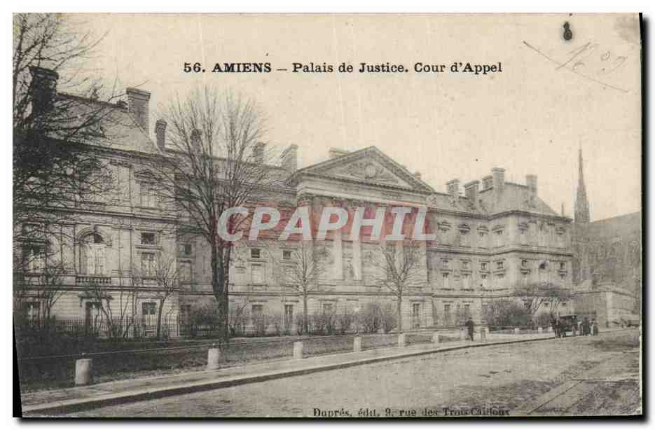 CPA Palais de Justice Cour d'Appel Amiens