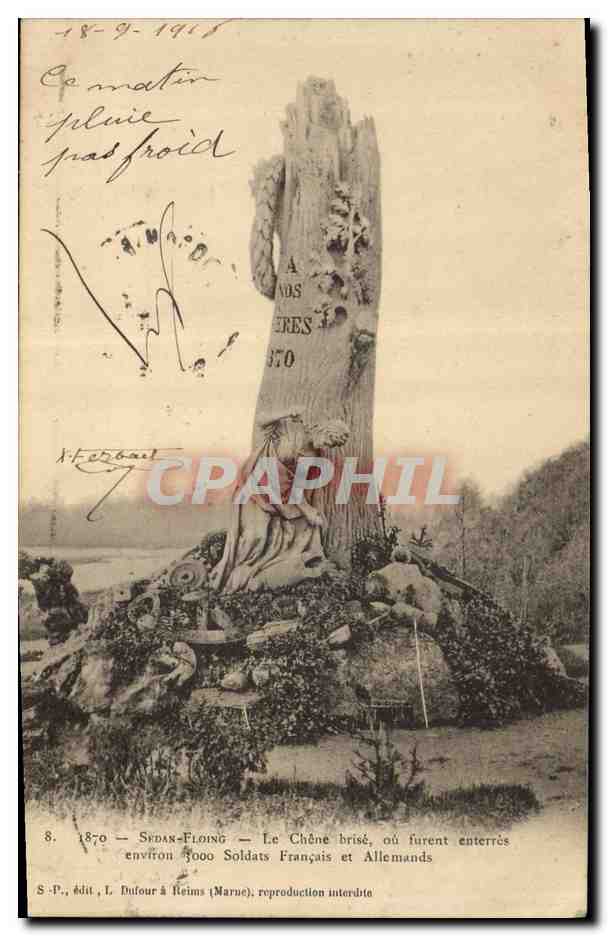 CPA Militaria Guerre de 1870 Sedan Floing Le chene brise