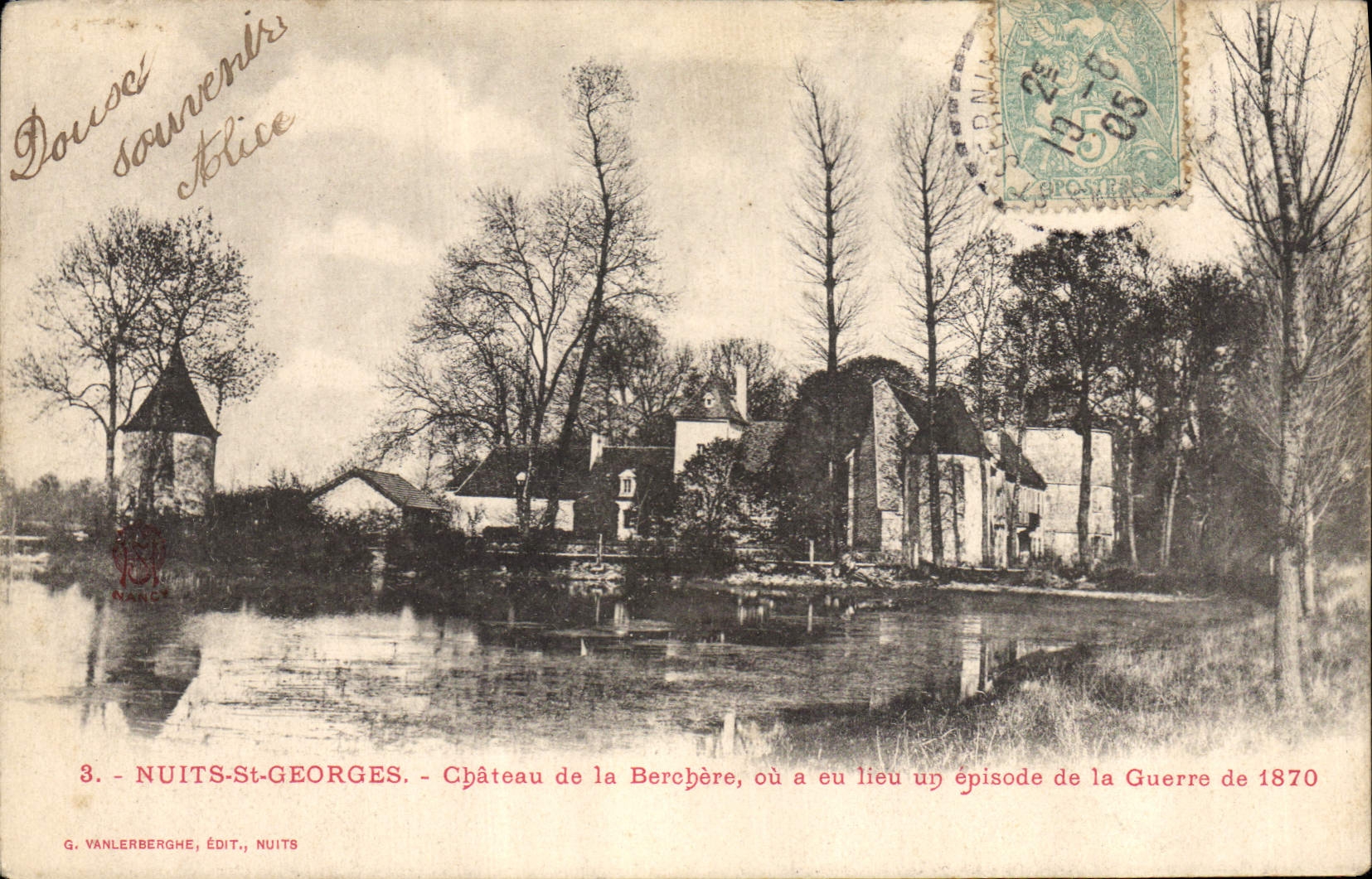 Château de la Berchère — Nuits-Saint-Georges — épisode de la Guerre de 1870 — G. Vanlerberghé, édit., Nuits