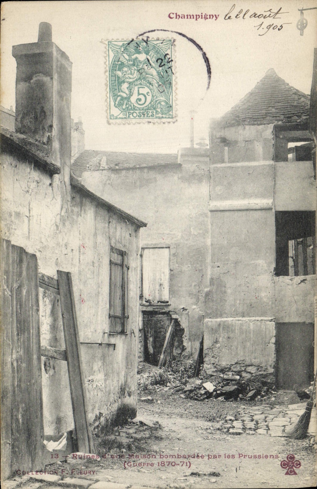 Champigny — Ruinen eines Hauses, bombardiert von den Preußen (Krieg 1870-71) — Verlag Bellacot, Nr. 13