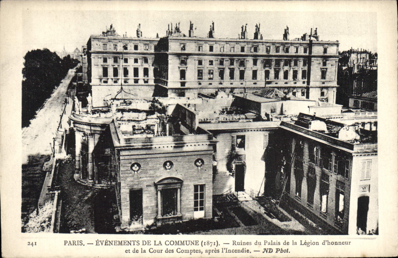 Paris — Événements de la Commune (1871) — Ruines du Palais de la Légion d'honneur et de la Cour des Comptes, après l'incendie — ND Pbol.