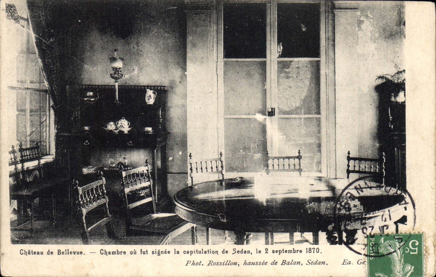 Château de Bellevue — Chambre où fut signée la capitulation de Sedan, le 2 septembre 1870 — Phot. Rossillon, haussée de Balan, Sedan