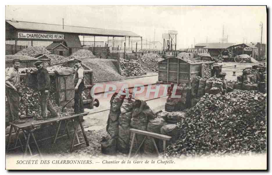 Chantier de la Gare de la Chapelle — Société des Charbonniers Réunis
