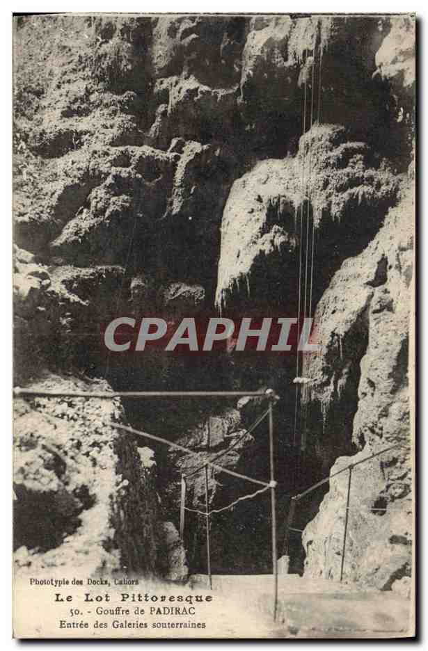 CPA Grotte Grottes Gouffre de Padirac Entree des galeries souterraines