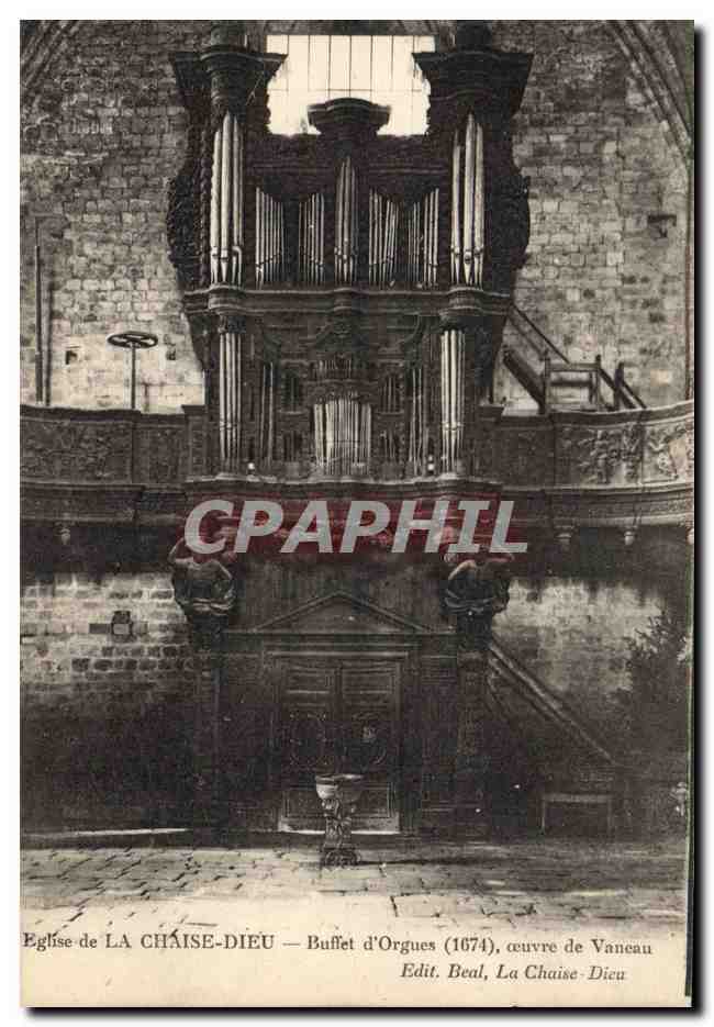 CPA Orgue Eglise de la Chaise Dieu Buffet d'orgues Oeuvre de Vanneau