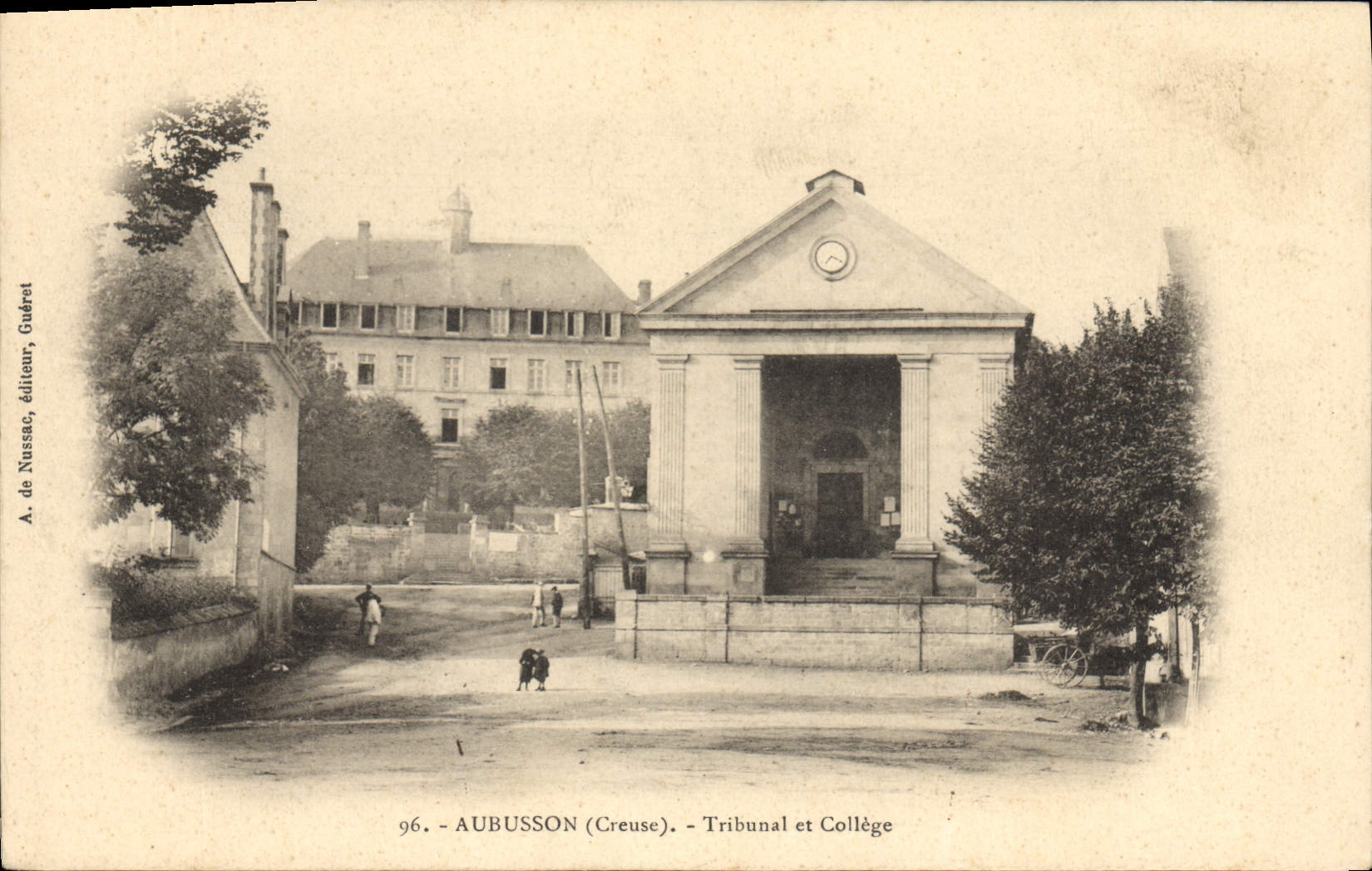Aubusson (Creuse) — Tribunal et Collège — A. de Nussac, éditeur, Gudret