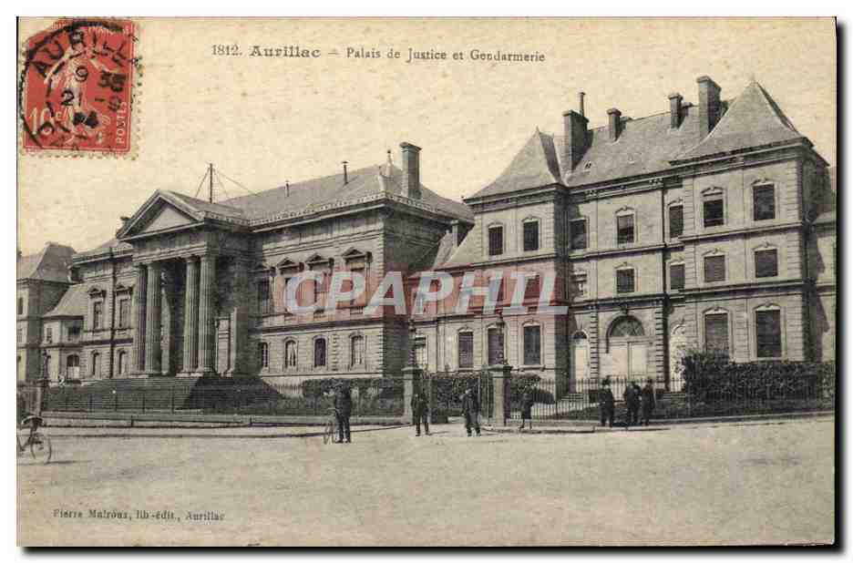 CPA Palais de justice et Gendarmerie Aurillac 